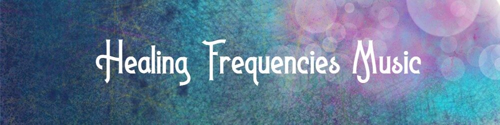 Healing Frequencies Music